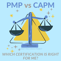 PMP vs CAPM: Which Certification is Right for Me? (Updated Aug 2021) 